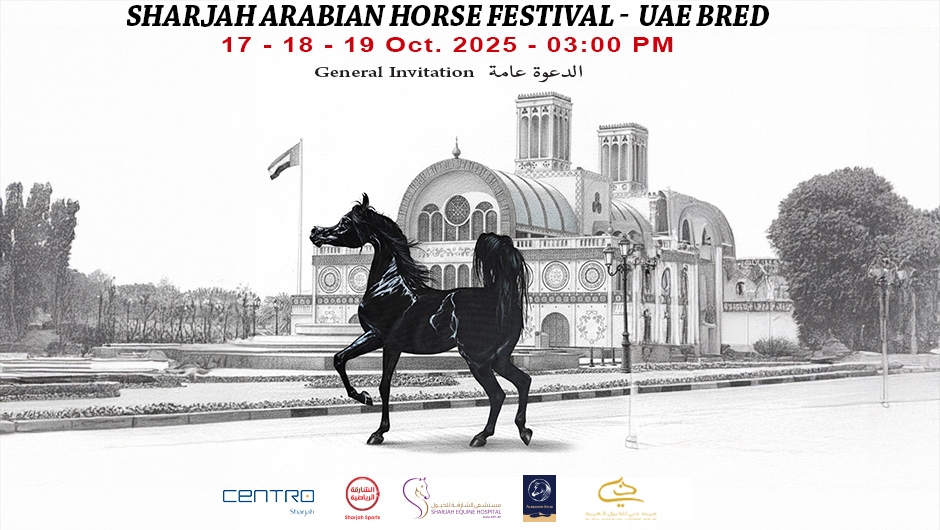 Sharjah Arabian Horse Festival (UAE Bred) 2025 | Events | Arabian